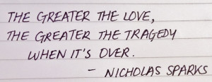 Him quotes hurt true Nicholas Sparks i miss you love quotes break up ...