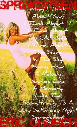 Country Music Quotes #Eric Church