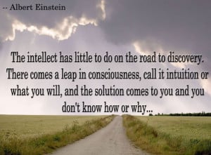 The intellect has little to do on the road to discovery.