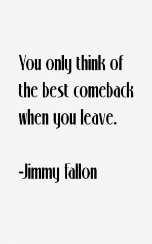 Jimmy Fallon Quotes amp Sayings