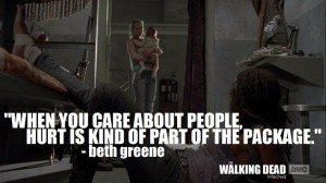 CARE...HURT' | Quote | Who Said It: Beth Greene (Emily Kinney) | Show ...