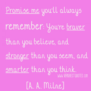 Brave Strong Smart A. A. Milne Quotes