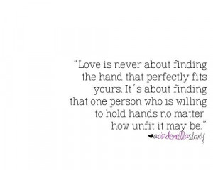 Love Quotes perfectly fits yours willing to hold hands