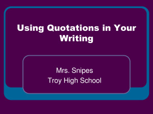 Using Quotations in Your Writing by lih18327