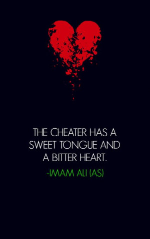 Islam Quotes, Ali Quotes, Hazrat Ali, Cheaters Cheaters, Cheating Wife ...