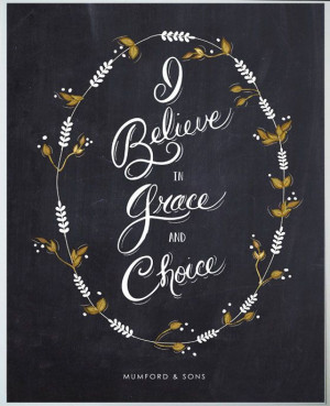 ... and choice print mumford and sons quote 8 5 x 11 $ 35 00 via etsy