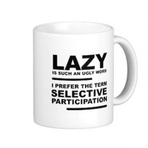 Selective Participation Funny Mug