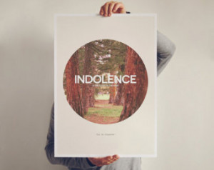 indolence photo poster trees phot o print cool photo poster quotes ...