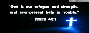 Bible Quote God Our Refuge...