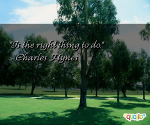 Quotes About Doing The Right Thing