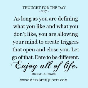 THOUGHT for the day, dare to be different quotes