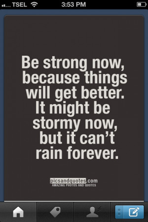 strong.. just stay strong..
