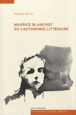 Maurice Blanchot ou l 39 autonomie litt raire
