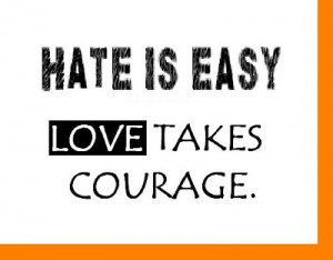Quotes and Sayings: Quotes on Hate