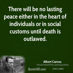 There will be no lasting peace either in the heart of individuals or ...