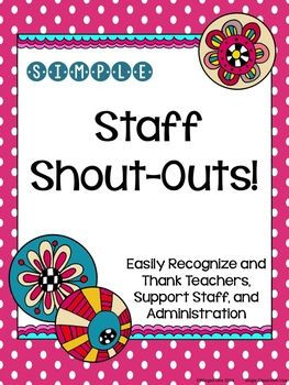 Easily recognize and thank teachers, support staff, and administration ...