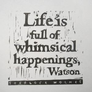 Sherlock Holmes quote (art by VideoUnit12 on etsy.com)