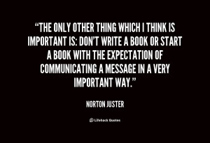 Norton Juster Quotes From Life