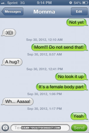 ... Funny Pictures , Funny texts // Tags: Funny text - Mom fail // July