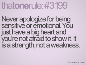 Sensitive Emotional Big Heart Quote Pictures Sayings Picsjpg