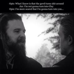 ... Opi, Samcro Obsession, Funny, Jax Teller, Ecards, Things, Jax And Opie
