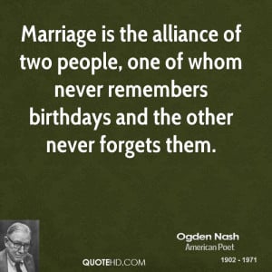 Ogden Nash Marriage Quotes