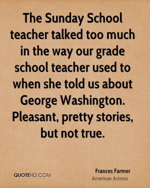 school teacher talked too much in the way our grade school teacher