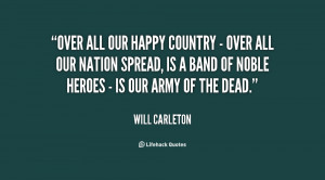 quote-Will-Carleton-over-all-our-happy-country-over-68490.png