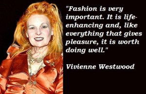 Vivienne westwood famous quotes 1