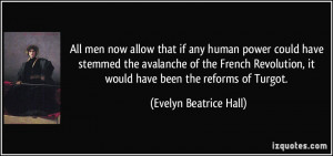 More Evelyn Beatrice Hall Quotes