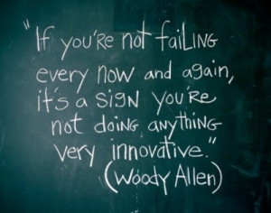 Quit being afraid to fail :)