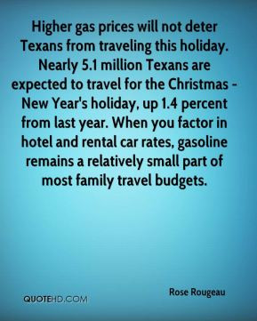 Higher gas prices will not deter Texans from traveling this holiday ...