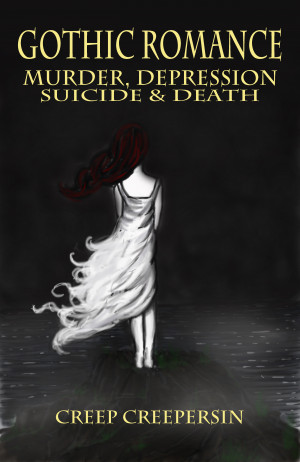Deep Dark Gothic Poems. Depression And Suicide Poems. View Original ...