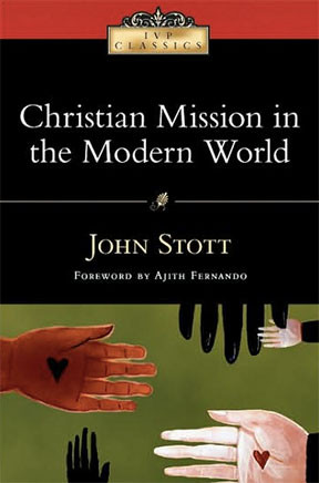 ... Christian Mission in the Modern World . Toward the end of his chapter