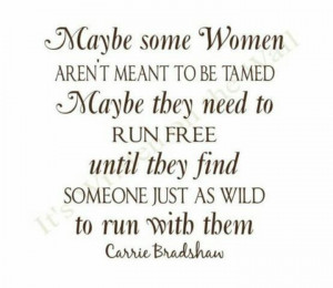 quote by Carrie Bradshaw