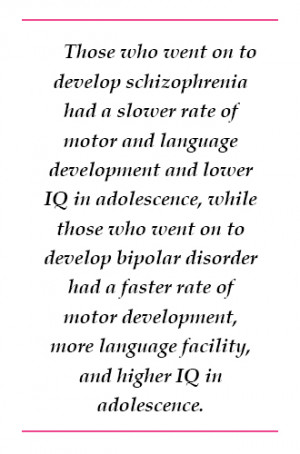 Schizophrenia v. Bipolar Disorder: Different Risk Factors