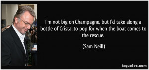 not big on Champagne, but I'd take along a bottle of Cristal to pop ...