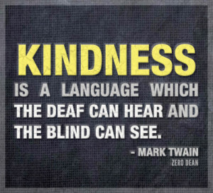 Kindness Is the Language the Deaf Can Hear