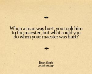 Post tags: Bran Stark House Stark quotes asoiaf george r.r. martin a ...