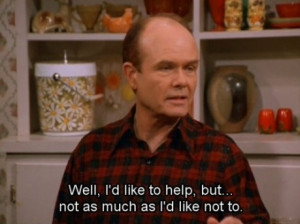 On the picture: : The Red Forman of the day