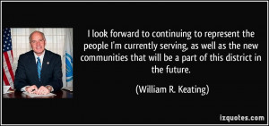 More William R. Keating Quotes