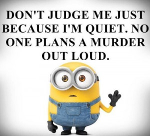 Funny Minion Quotes