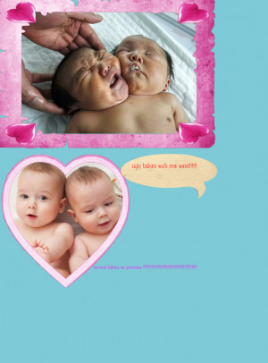 Ugly Twin Babies Ugly Babies Verses Pretty