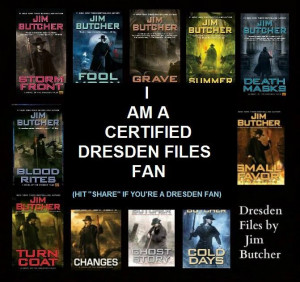 am a certified Dresden Files Fan