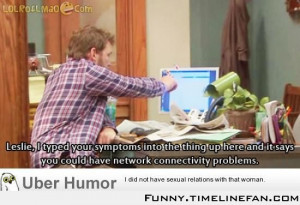 My favorite Andy Dwyer quote ever.