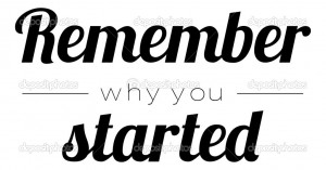 ... for print design.Remember why you started —Vector by one7thlifetime