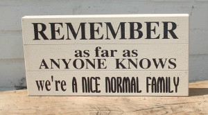 Nice Normal Family Home Custom Vinyl Wall Quote Decal Ebay