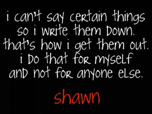 Shawn Hunter Quotes