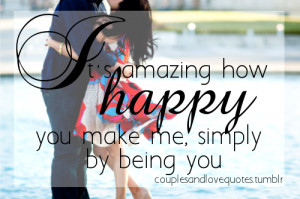 Quotes About Being Happy Love