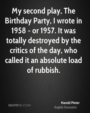 harold-pinter-harold-pinter-my-second-play-the-birthday-party-i-wrote ...